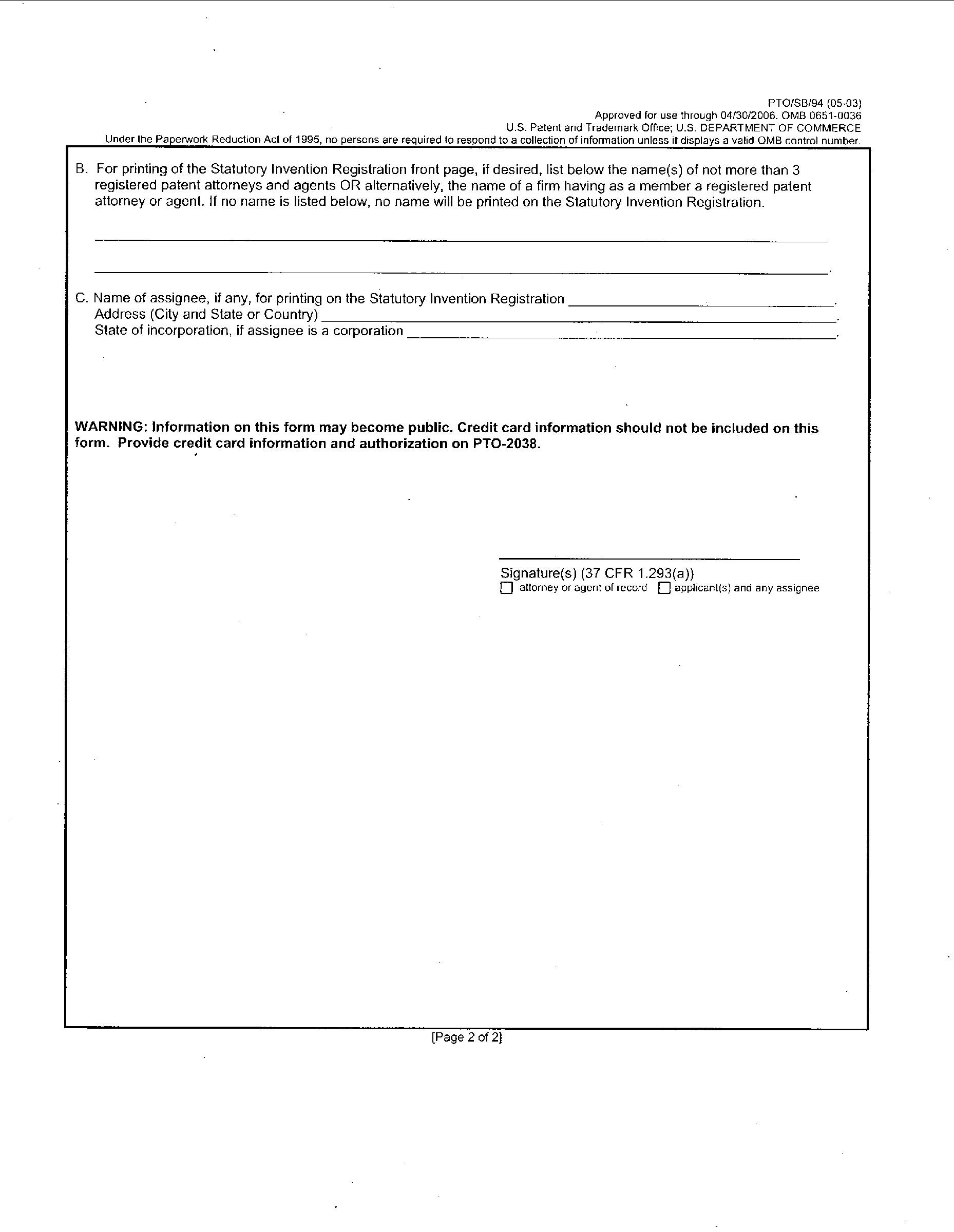 <b>Form PTO/SB/94.  Request for Statutory Invention Registration [Page 2 of 2]</b>