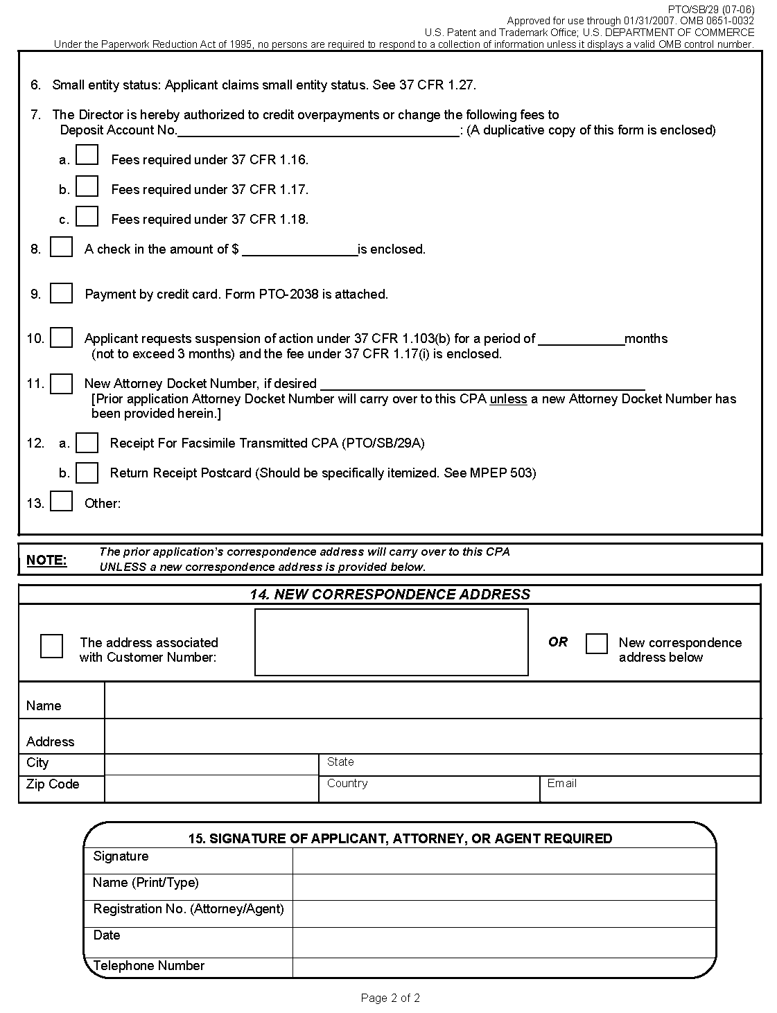 <b>Form PTO/SB/29. Continued Prosecution Application (CPA) Request Transmittal</b>